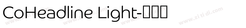 CoHeadline Light字体转换